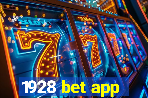 1928 bet app